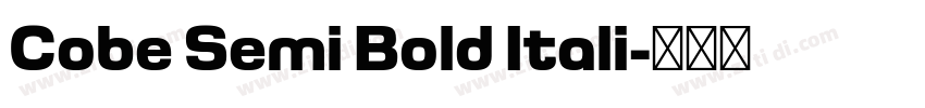 Cobe Semi Bold Itali字体转换 Cobe Semi Bold Itali字体转换